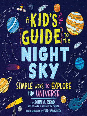 cover image of A Kid's Guide to the Night Sky